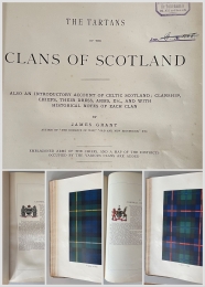 Grant, James: The Tartans of the Clans of Scotland. Also an introductory account of celtic Scotland; Clanship, chiefs, their dress, arms, etc., and with historical notes of each clan. By James Grant. Emblazoned arms of the chiefs, and a map of the...